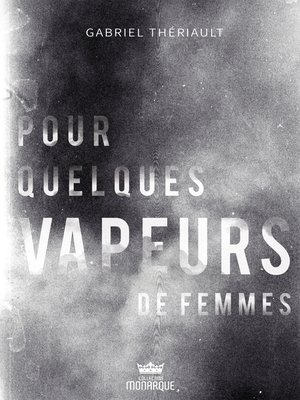 cover image of Pour quelques vapeurs de femmes